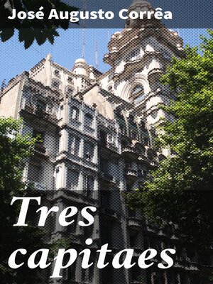 cover image of Tres capitaes